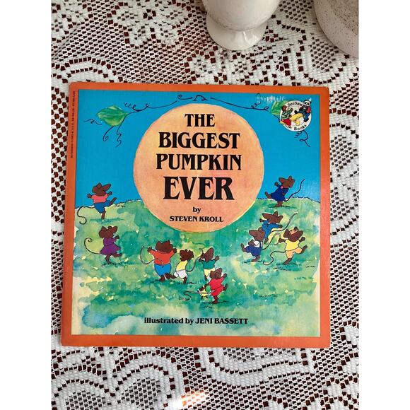 Vintage 1984 The Biggest Pumpkin Ever by Steven Kroll - Picture 1 of 4